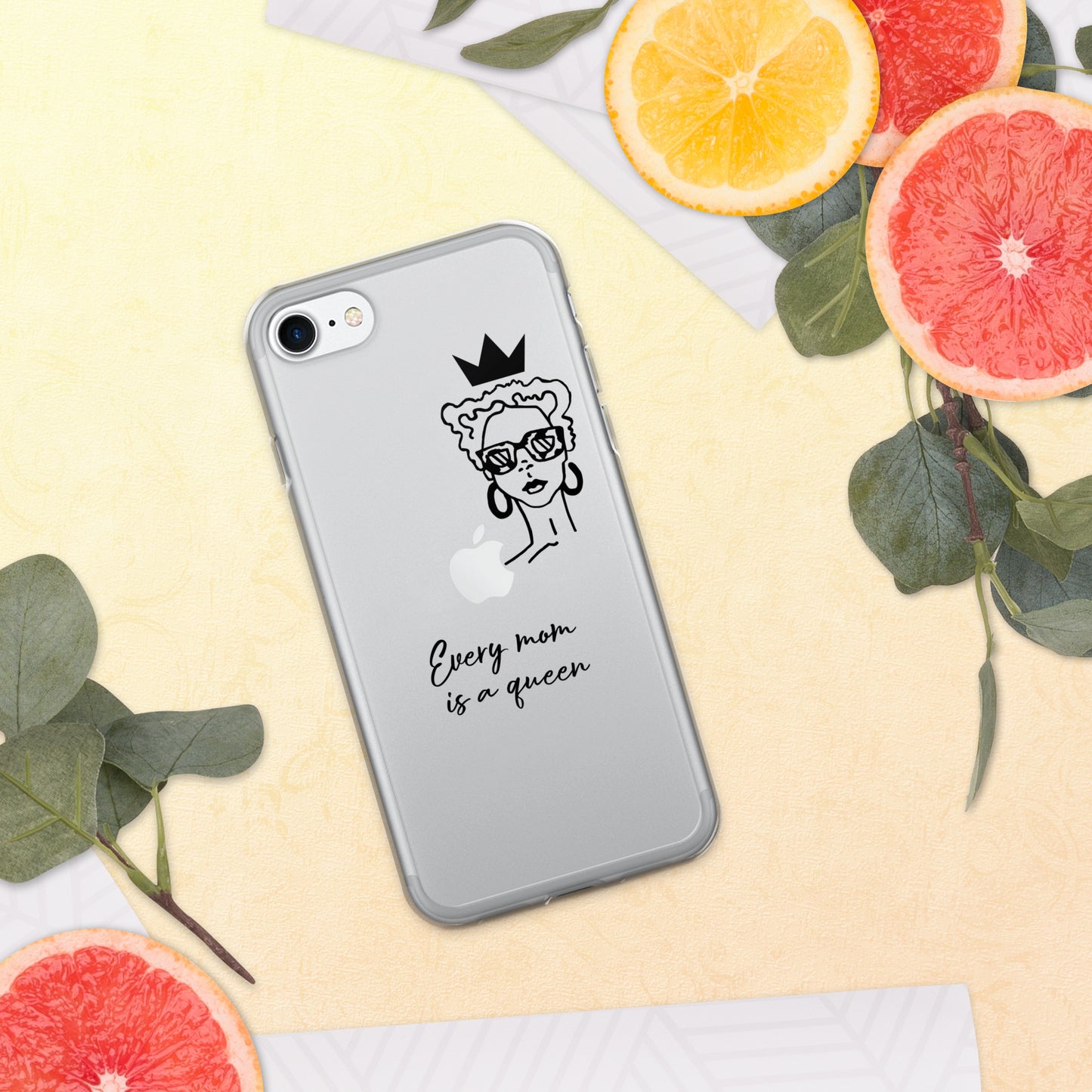 Every Mom is a Queen Clear Case for iPhone® and Android