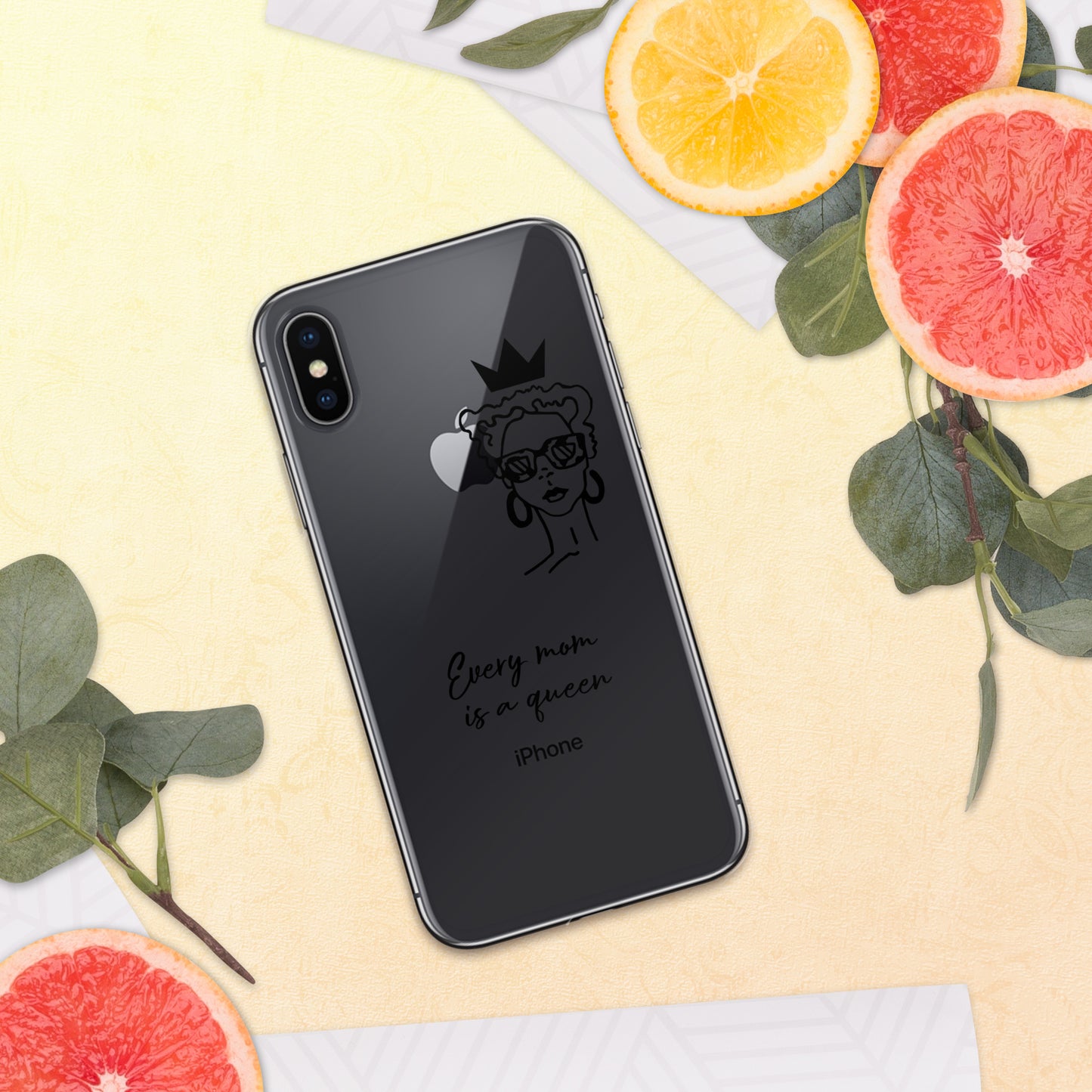 Every Mom is a Queen Clear Case for iPhone® and Android