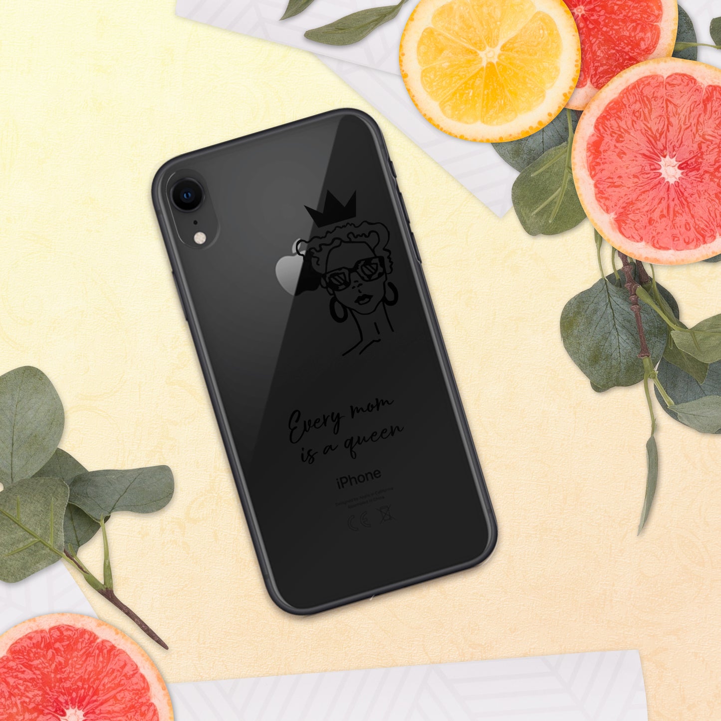 Every Mom is a Queen Clear Case for iPhone® and Android