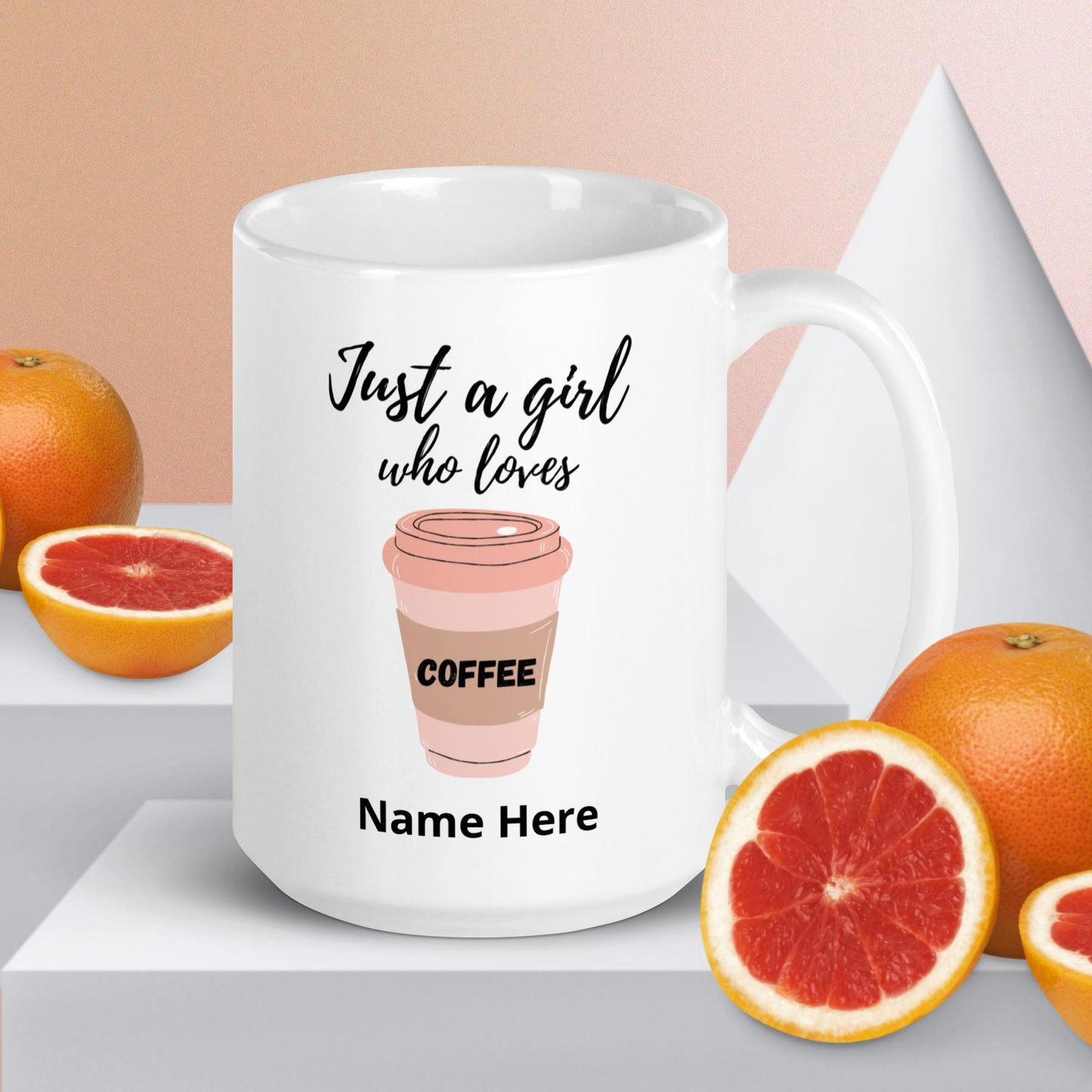 Just a girl who loves Coffee white mug